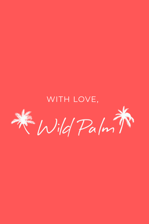 Wild Palm Gift Card
